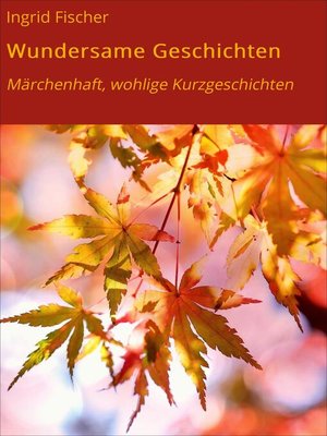 cover image of Wundersame Geschichten